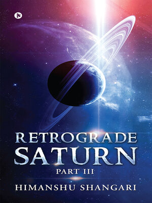 cover image of Retrograde Saturn, Part III